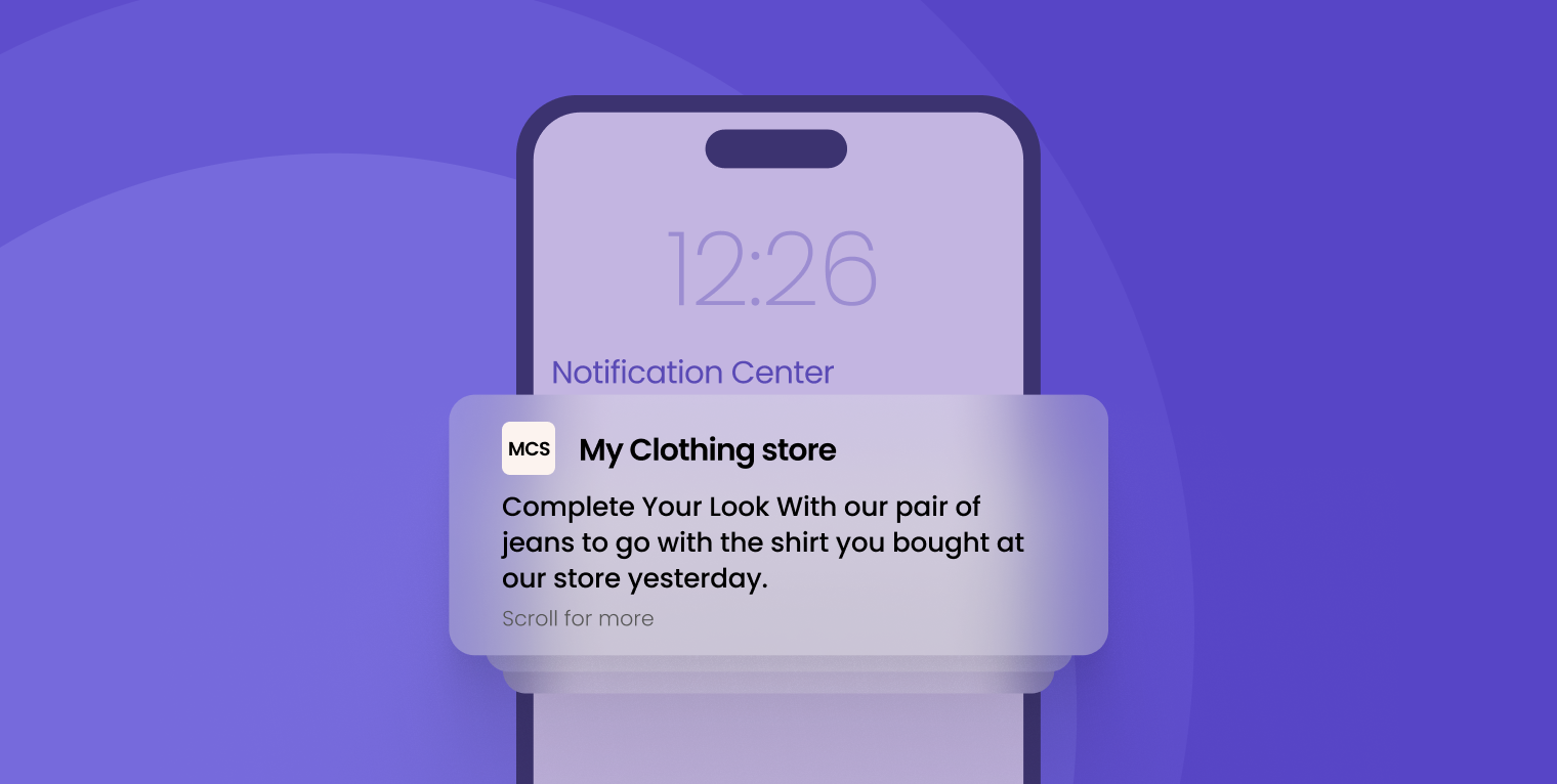 Push Notification -"Complete Your Look"