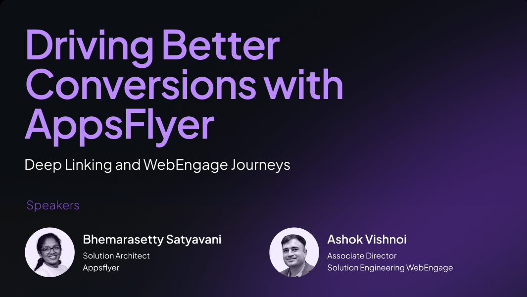 Driving Better Conversions with AppsFlyer