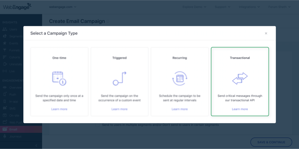 Transactional Campaigns For User Engagement | WebEngage